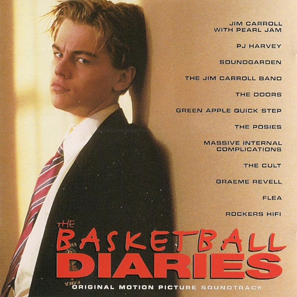 The Basketball Diaries (Original Motion Picture Soundtrack)